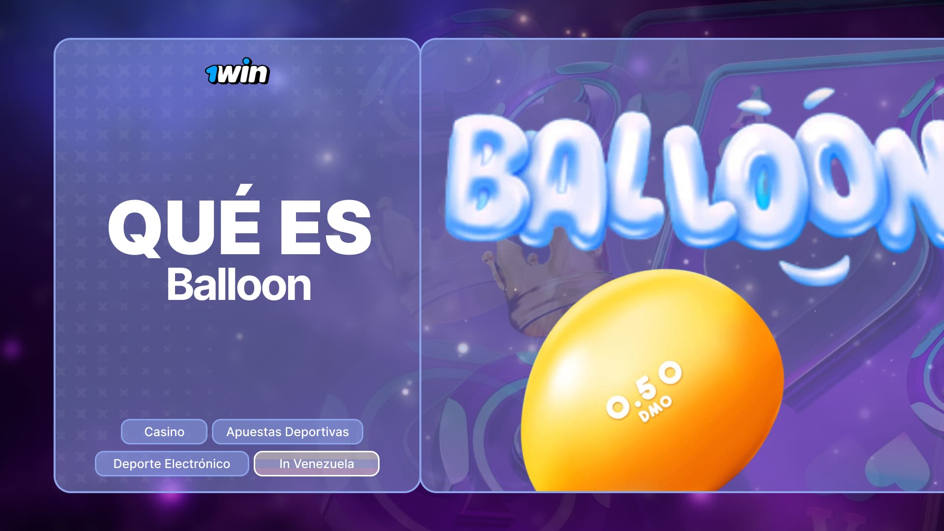 1win Venezuela: descripción detallada y especificaciones del juego Balloon
