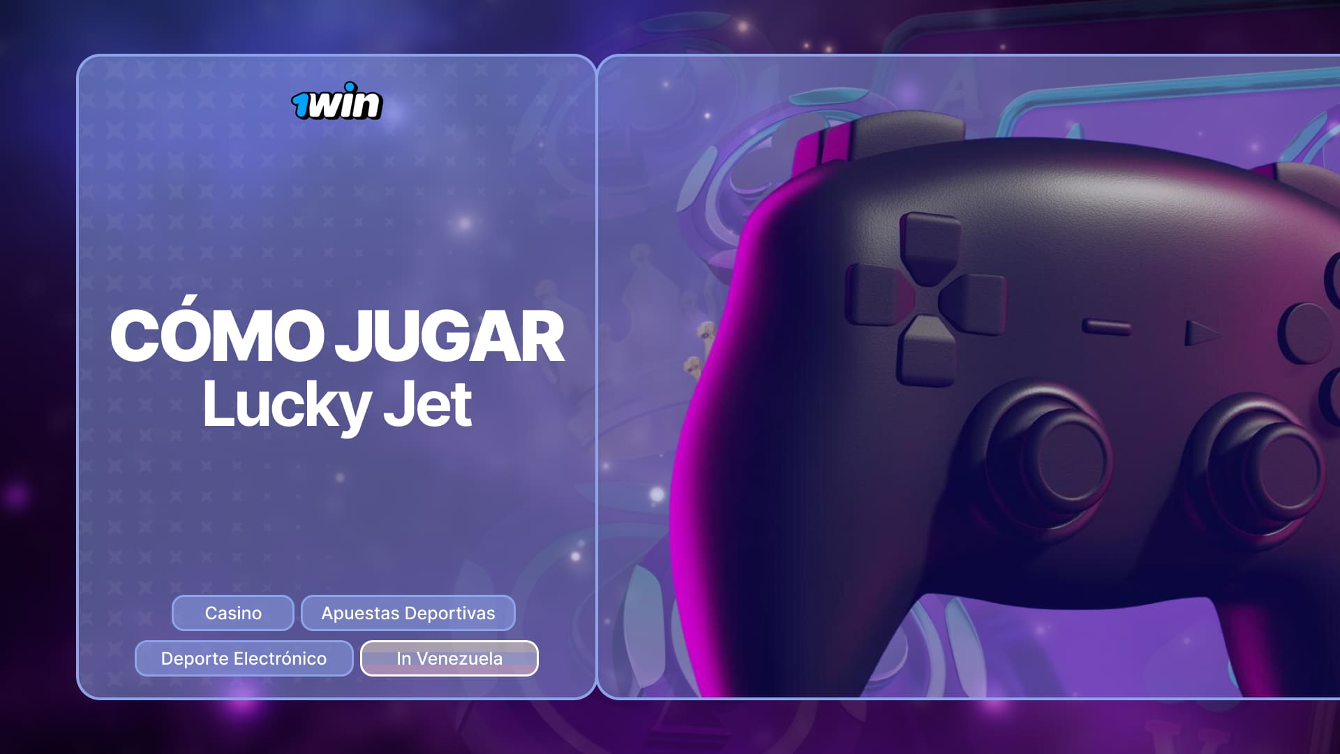 1win Venezuela: Una guía detallada sobre cómo empezar a jugar en sencillos pasos Lucky Jet